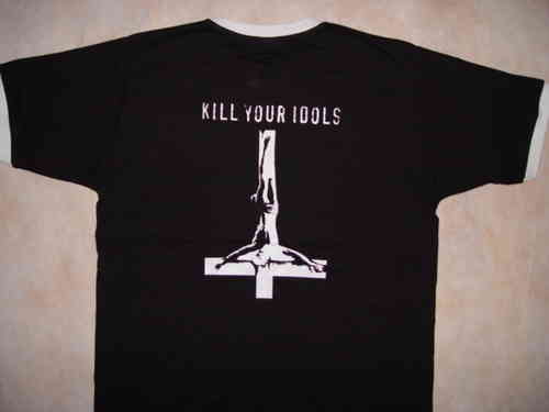 T-Shirt KILL YOUR IDOLS